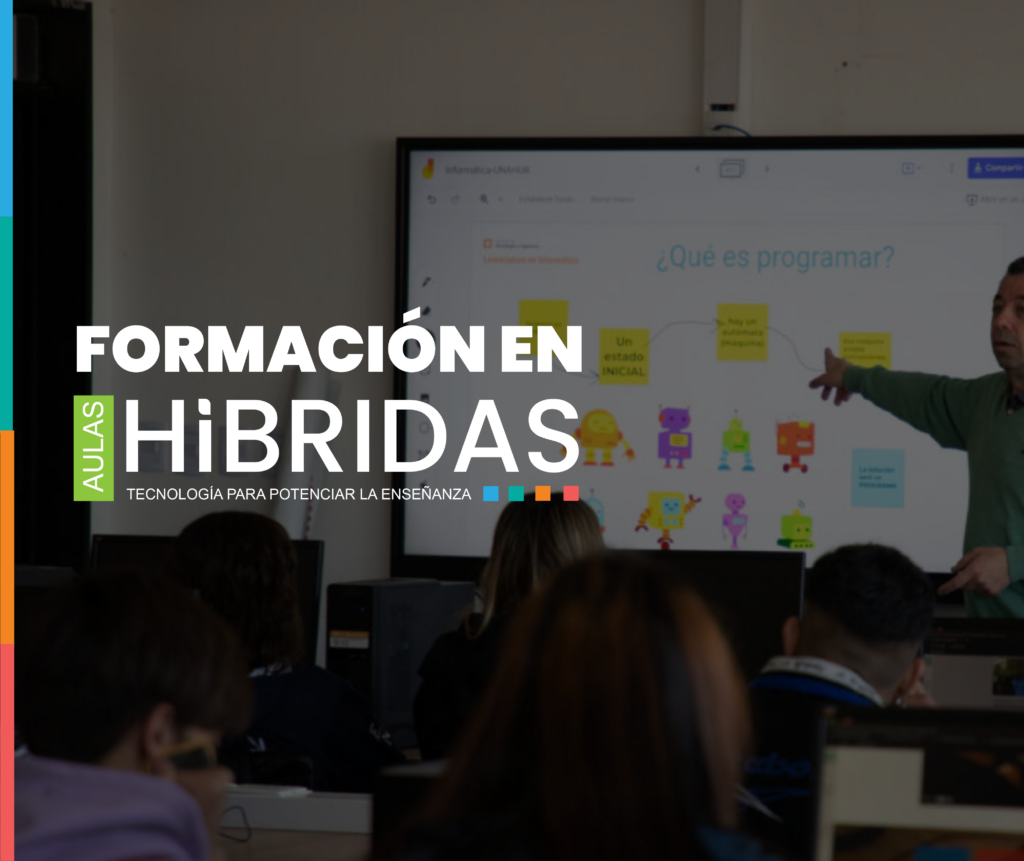 FORMACIÓN AULAS HÍBRIDAS UNAHUR